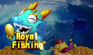 Chinh Phục Bắn Cá Royal Fishing F168 Rinh Thưởng Lớn